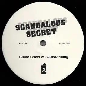 Outstanding Productions - Scandalous Secret / One More