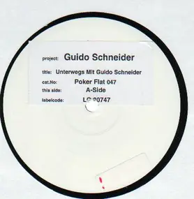 Guido Schneider - Unterwegs Mit Guido Schneider