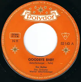 Gus Backus - Goodbye Baby