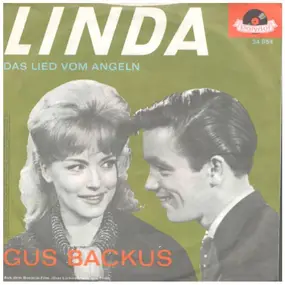 Gus Backus - Linda / Das Lied Vom Angeln