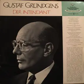 Gustaf Gründgens - Der Intendant