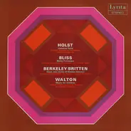 Holst / Bliss / Berkeley / Britten / Walton - Japanese Suite / Mêlée Fantasque / Mont Juic (Suite Of Catalan Dances) / Music For Children