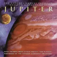 Gustav Holst - The Nature Company Presents: Mozart's Symphony No. 41 "Jupiter"