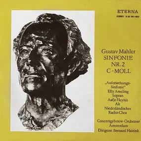 Gustav Mahler - Sinfonie Nr. 2 C-moll 'Auferstehungs-Sinfonie'