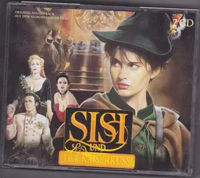 Soundtrack - Sisi Und Der Kaiserkuss (2CD)