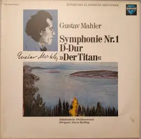Gustav Mahler - Symphonie Nr. 1 D-Dur 'Der Titan'
