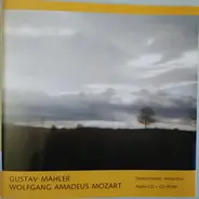 Gustav Mahler , Wolfgang Amadeus Mozart , Stadtorchester Winterthur - Gustav Mahler, Wolfgang Amadeus Mozart