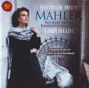 Mahler - Rückert-Lieder / Kindertotenlieder