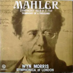 Gustav Mahler - Symphony No. 8 in E Flat ' Symphonica  Of A Thousand'