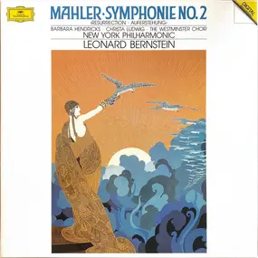 Gustav Mahler - Symphonie No. 2 "Resurrection / Auferustehung"