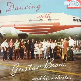 Gustav Brom - Dancing With Gustav Brom And His Orchestra