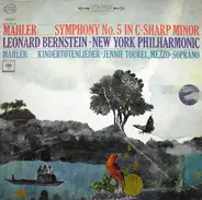 Mahler - Symphony No. 5 / Kindertotenlieder