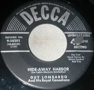 Guy Lombardo And His Royal Canadians - Hide-Away Harbor