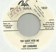 Guy Lombardo And His Royal Canadians - You Dance With Me