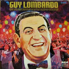Guy Lombardo and his Royal Canadians - This Is Guy Lombardo