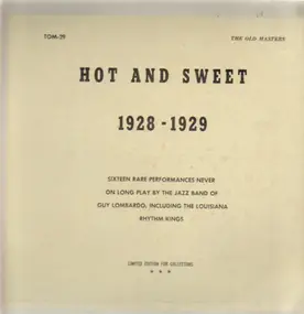 Guy Lombardo - Hot And Sweet 1928 - 1929