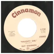 Guy Shannon - Naughty Girl / Please Forgive