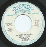 Guy & Ralna - Cowboy Buckaroo / Have I Told You Lately (that I Love You)