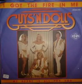 Guys 'N Dolls - I Got The Fire In Me
