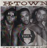 H-Town - Like It Slow (Vinyl Single)