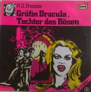 H.G. Francis - Gruselserie  8 - Gräfin Dracula, Tochter Des Bösen