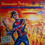 Commander Perkins - Folge 06: Expedition in Die Vergangenheit