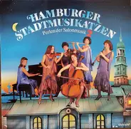 Hamburger Stadtmusikatzen - Perlen Der Salonmusik 2