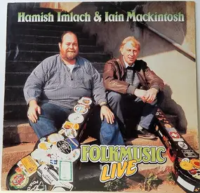 Hamish Imlach - Folkmusic Live