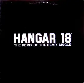 Hangar 18 - Beatslope: The Remix Of The Remix Single