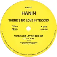 Hanin Elias - There's No Love In Tekkno / Parfum