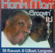 Hank Marr - Groovin' It!