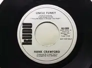 Hank Crawford - Uncle Funky