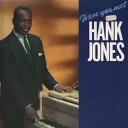 Hank Jones Trio - Have You Met Hank Jones