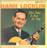 Hank Locklin - This Song is Just for You