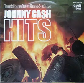 Hank And The Bullfrogs - Hank Lorraine Sings & Plays Johnny Cash Hits