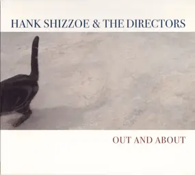 Hank Shizzoe - Out and About