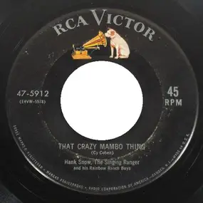 Hank Snow - That Crazy Mambo Thing / The Next Voice You Hear