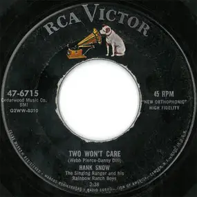 Hank Snow - Two Won't Care / Stolen Moments