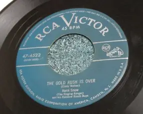 Hank Snow - The Gold Rush Is Over