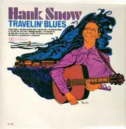 Hank Snow - Travelin' Blues