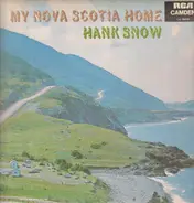 Hank Snow - My Nova Scotia Home