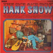 Hank Snow - The One and Only Hank Snow
