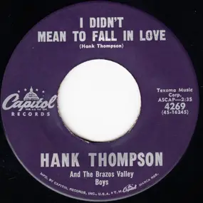 Hank Thompson - I Didn't Mean To Fall In Love