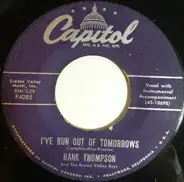 Hank Thompson and His Brazos Valley Boys - I've Run Out Of Tomorrows