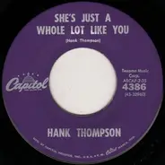 Hank Thompson - She's Just A Whole Lot Like You / There My Future Goes
