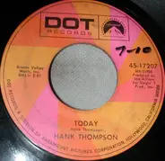 Hank Thompson - Today / I See Them Everywhere