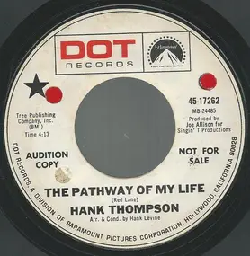 Hank Thompson - The Pathway Of My Life