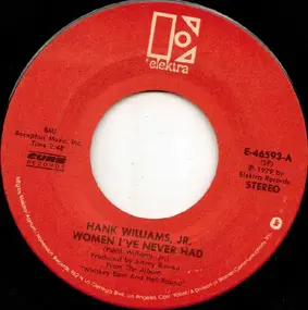 Hank Williams, Jr. - Women I've Never Had