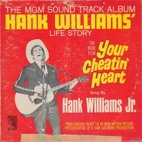 Hank Williams, Jr. - Your Cheatin' Heart (Original Motion Picture Sound Track)