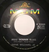 Hank Williams Jr. - Mule Skinner Blues